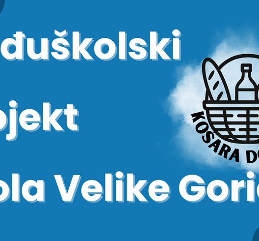 Košara dobrote - međuškolski projekt škola Velike Gorice 